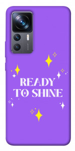 Чехол Ready to shine для Xiaomi 12T