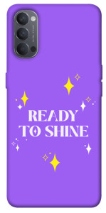 Чехол Ready to shine для Oppo Reno 4