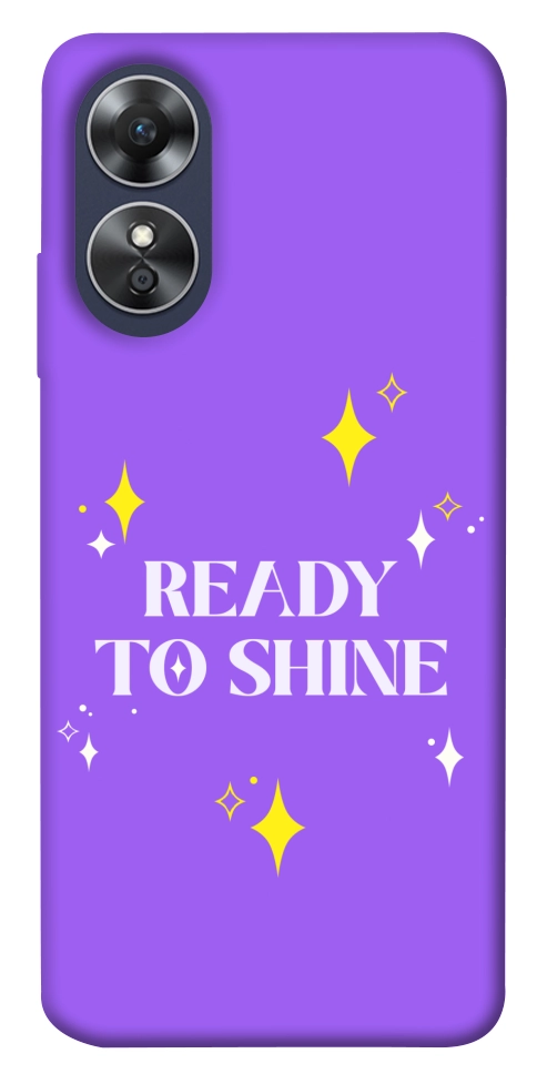 Чохол Ready to shine для Oppo A17