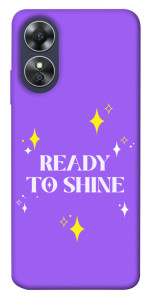 Чехол Ready to shine для Oppo A17