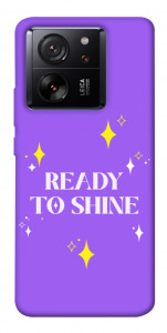 Чохол Ready to shine для Xiaomi 13T