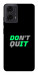 Чехол Don't quit для Motorola Moto G24