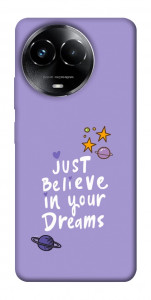 Чехол Just believe in your Dreams для Realme C67 4G