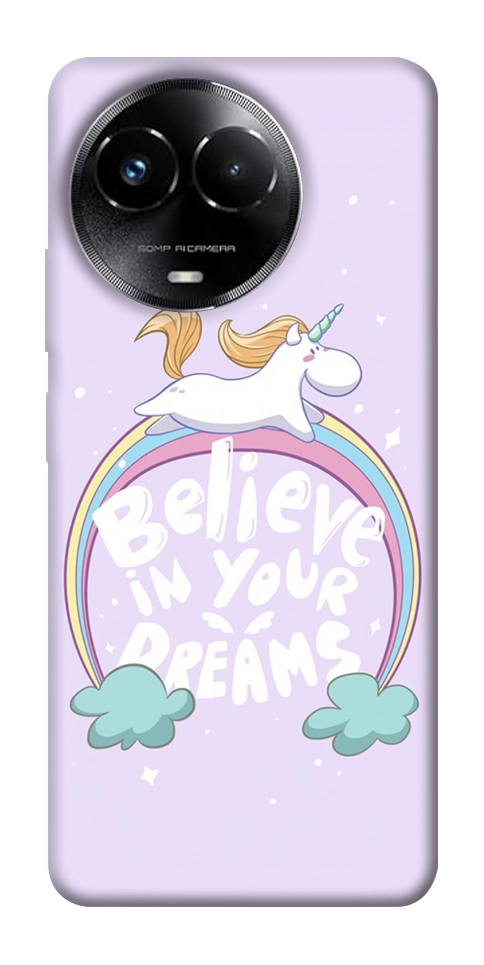 Чохол Believe in your dreams unicorn для Realme C67 4G