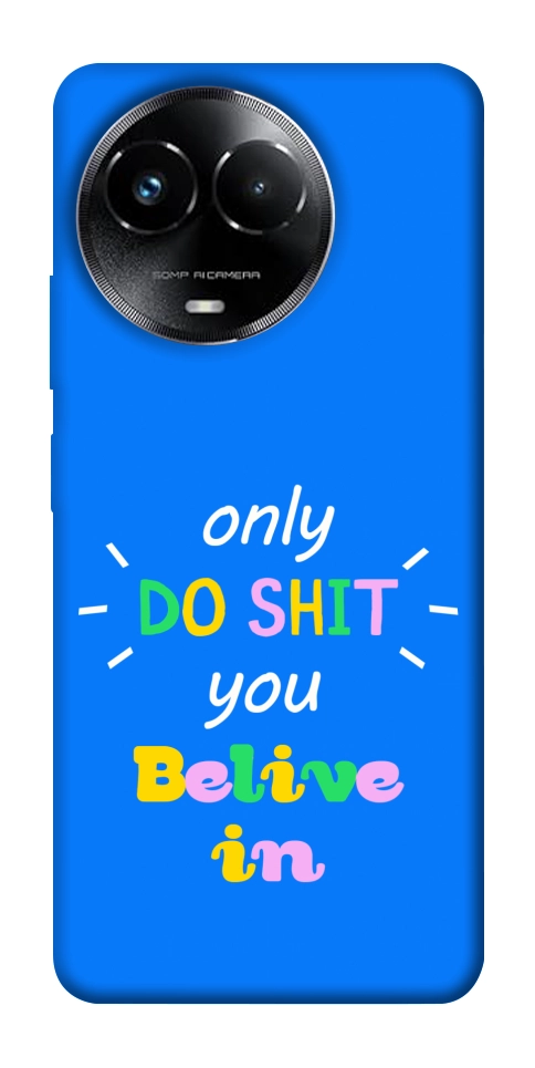 Чохол Only do shit для Realme C67 4G