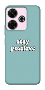 Чехол Stay positive для Xiaomi Redmi 13 4G