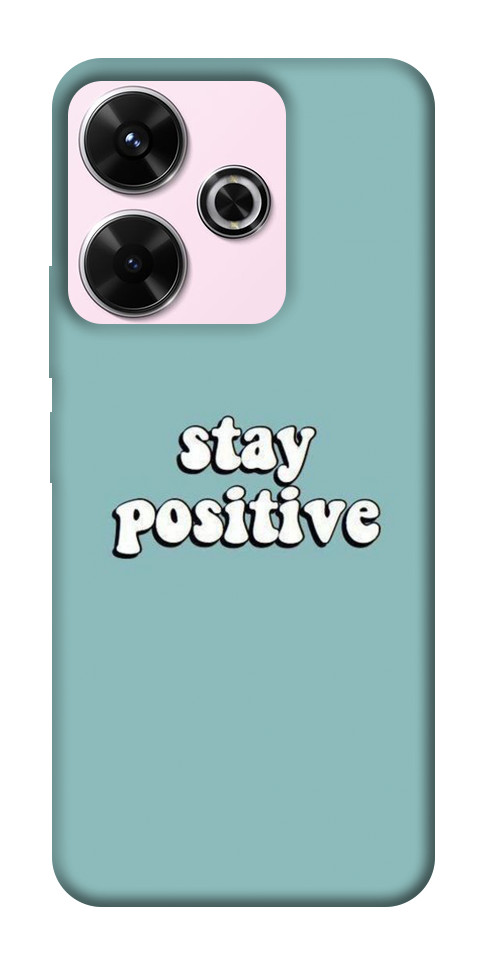 Чохол Stay positive для Xiaomi Redmi 13 4G