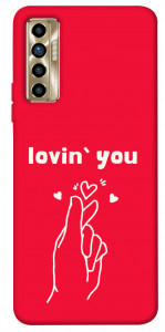 Чохол Loving you для TECNO Camon 17P