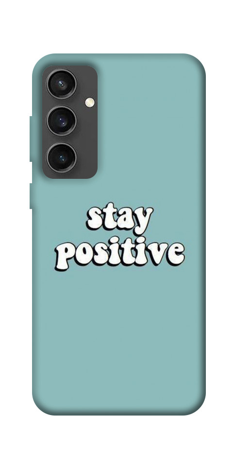 Чохол Stay positive для Galaxy S24 FE