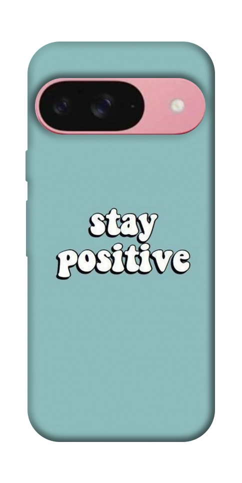 Чехол Stay positive для Google Pixel 9