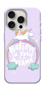 Чехол Believe in your dreams unicorn для iPhone 16 Pro