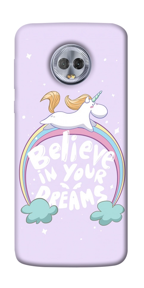 Чехол Believe in your dreams unicorn для Motorola Moto G6 Plus