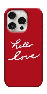 Чохол Hello love для iPhone 16 Pro