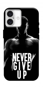 Чохол Never give up для iPhone 16