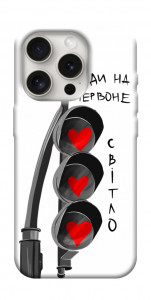 Чохол Йди на червоне світло для iPhone 16 Pro Max