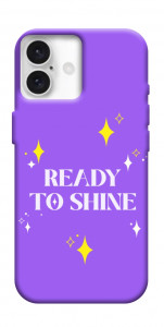 Чохол Ready to shine для iPhone 16