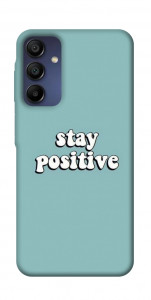 Чохол Stay positive для Samsung Galaxy A16 5G