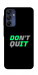 Чохол Don't quit для Galaxy A16 5G