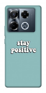 Чохол Stay positive для Infinix Note 40 Pro 4G