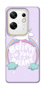 Чохол Believe in your dreams unicorn для Infinix Zero 30 4G