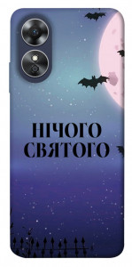 Чохол Нічого святого ніч для Oppo A17