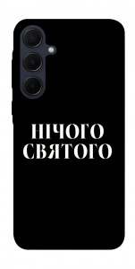 Чехол Nothing sacred для Galaxy A35