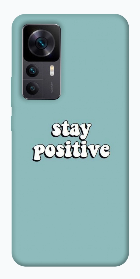 Чохол Stay positive для Xiaomi Redmi K50 Ultra