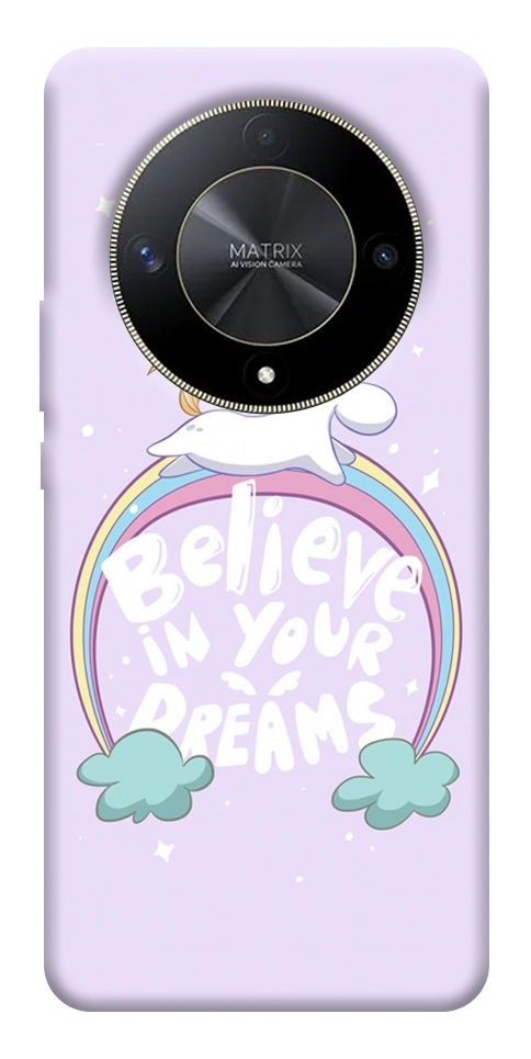 Чохол Believe in your dreams unicorn для Huawei Magic6 Lite