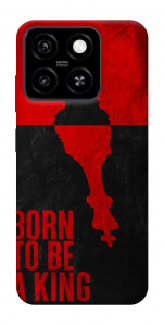 Чохол Born to be a king для ZTE Blade A55 4G