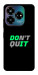 Чохол Don't quit для ZTE Nubia V60