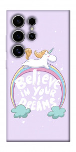 Чехол Believe in your dreams unicorn для Galaxy S25 Ultra