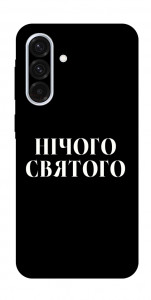 Чохол Nothing sacred для Galaxy A36 5G