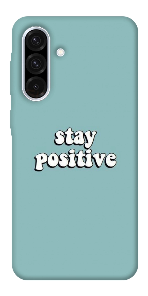 Чехол Stay positive для Galaxy A56 5G