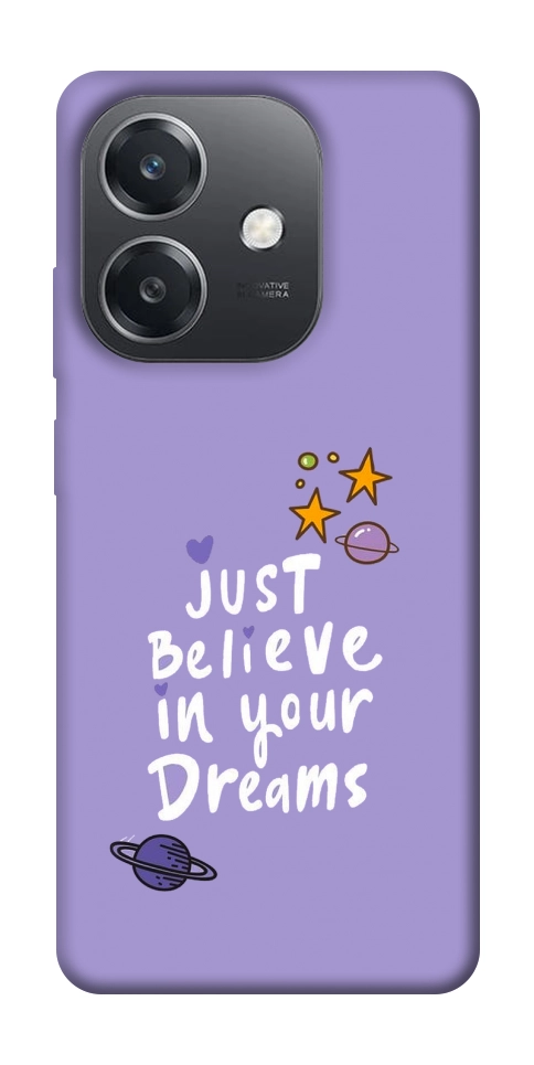 Чехол Just believe in your Dreams для Oppo A3 4G