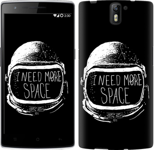 

Чехол I need more space для OnePlus 1 362236