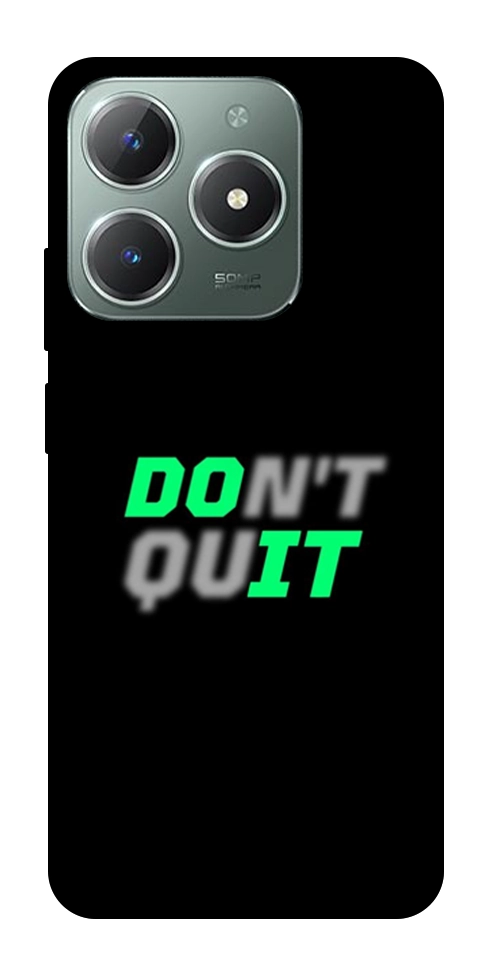 Чехол Don't quit для Realme C61