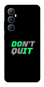 Чехол Don't quit для Realme C65 4G