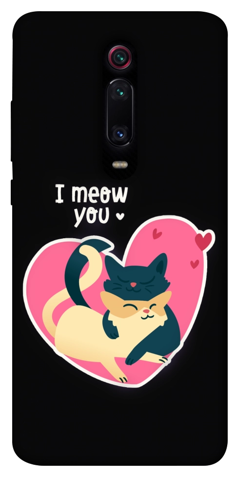 Чехол I meou you Love для Xiaomi Mi 9T