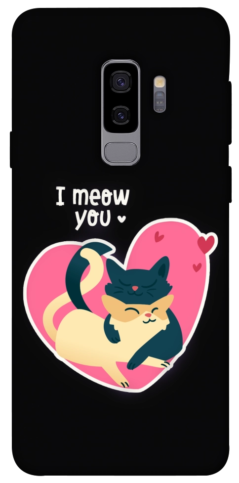 Чохол I meou you Love для Galaxy S9+