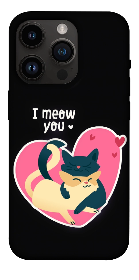 Чохол I meou you Love для iPhone 14 Pro