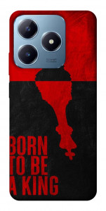 Чехол Born to be a king для Realme C63 4G