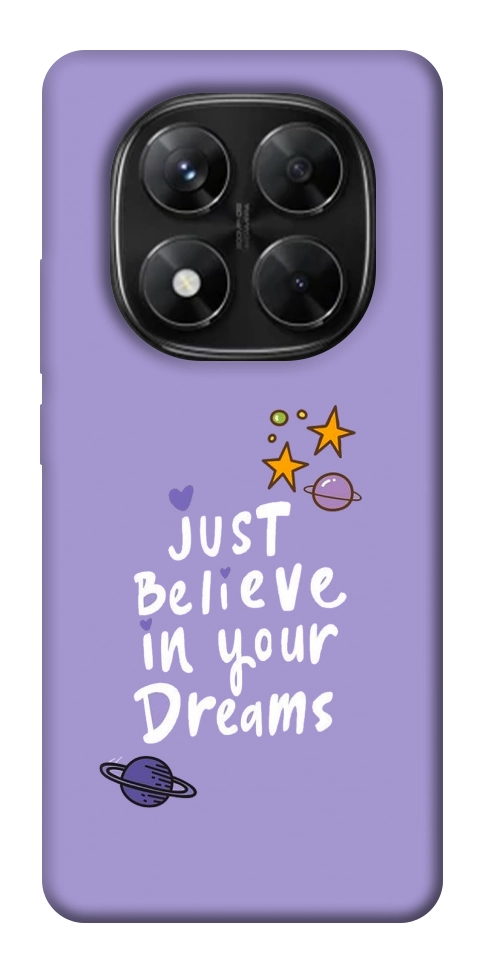 Чехол Just believe in your Dreams для Xiaomi Redmi Note 14 Pro 5G