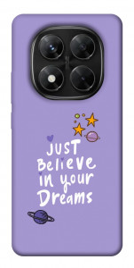 Чохол Just believe in your Dreams для Xiaomi Redmi Note 14 Pro 5G