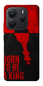 Чохол Born to be a king для Xiaomi Redmi Note 14 5G