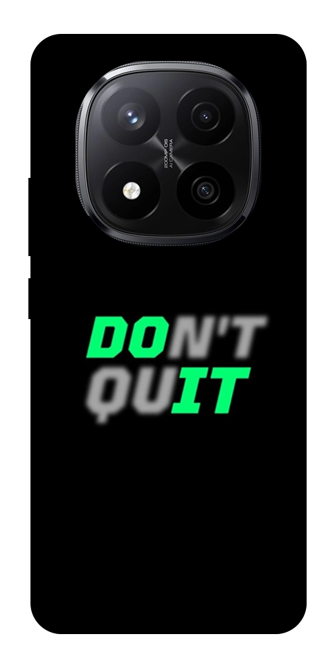 Чохол Don't quit для Xiaomi Redmi Note 14 Pro+ 5G