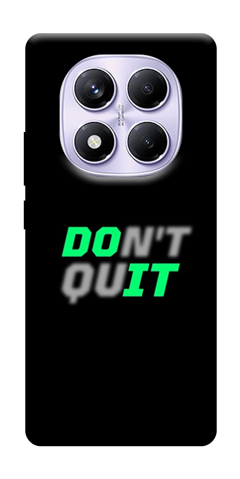 Чехол Don't quit для Xiaomi Redmi Note 14 Pro 4G