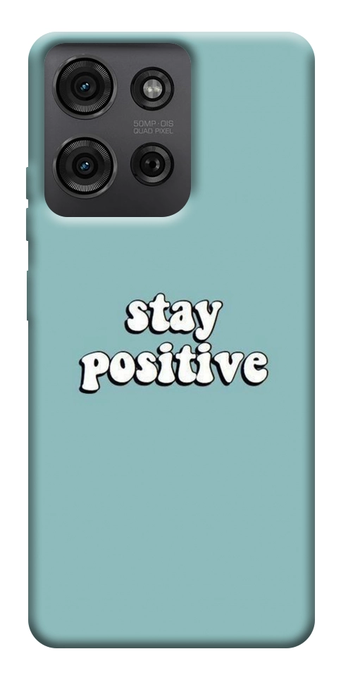 Чехол Stay positive для Motorola Moto G75 5G