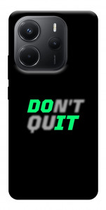 Чохол Don't quit для Xiaomi Redmi Note 14 4G (Europe version)