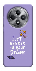 Чехол Just believe in your Dreams для Oppo Reno 12 F 5G