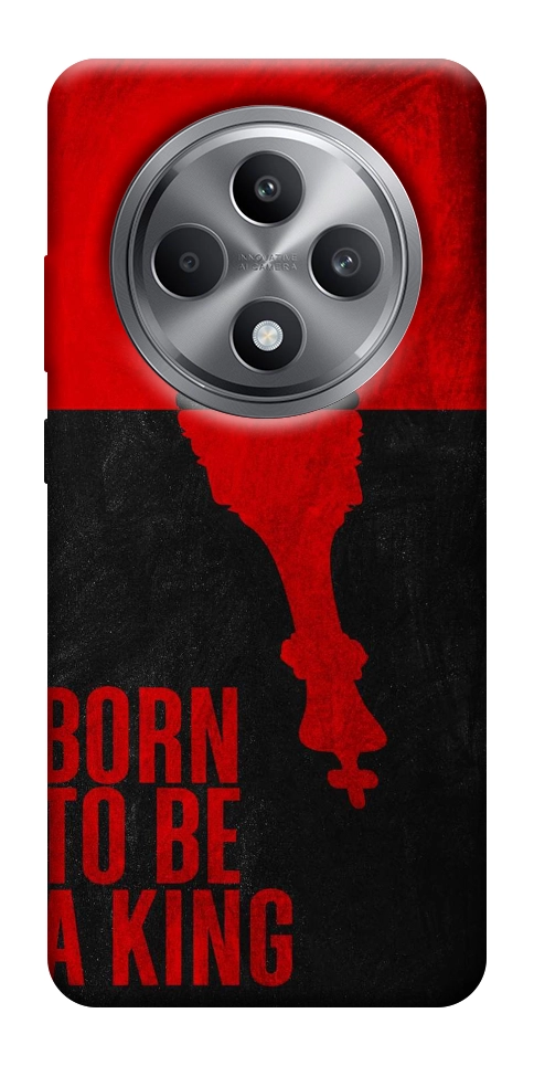 Чехол Born to be a king для Oppo Reno 12 F 4G